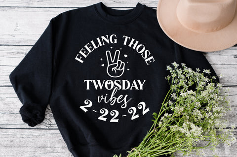 feeling those twosday vibes Svg, Twosday 2.22.22 svg, Twos Day svg, Happy Twosday Svg, twosday vibes svg, February 2nd 2022 svg, 2-22-22 svg SVG Fauz 