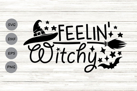 Feeling Witchy| Halloween Witch SVG Cutting Files. SVG CosmosFineArt 