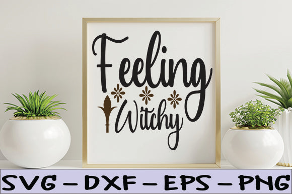 Feeling Witchy SVG thesvgfactory 