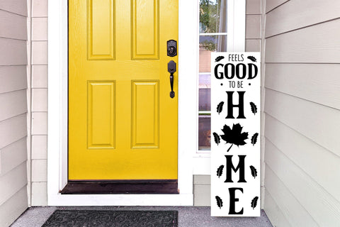 Feels Good to Be Home - Porch Sign SVG SVG CraftLabSVG 