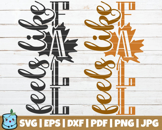 Feels Like Fall SVG MintyMarshmallows 