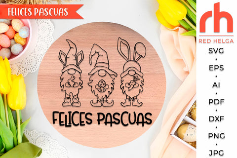 Felices Pascuas SVG, Easter Gnomies DXF, Spanish Window Decor Cut File SVG RedHelgaArt 