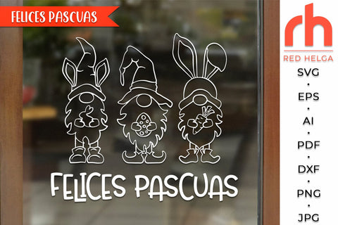 Felices Pascuas SVG, Easter Gnomies DXF, Spanish Window Decor Cut File SVG RedHelgaArt 