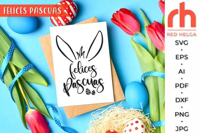 Felices Pascuas SVG - Spanish Easter Cut File SVG RedHelgaArt 
