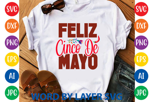Feliz Cinco De Mayo, Cinco De Mayo SVG SVG Rafiqul20606 
