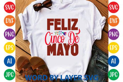 Feliz Cinco De Mayo, Cinco De Mayo SVG SVG Rafiqul20606 