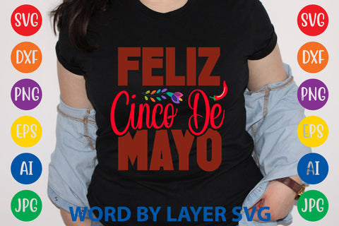 Feliz Cinco De Mayo, Cinco De Mayo SVG SVG Rafiqul20606 
