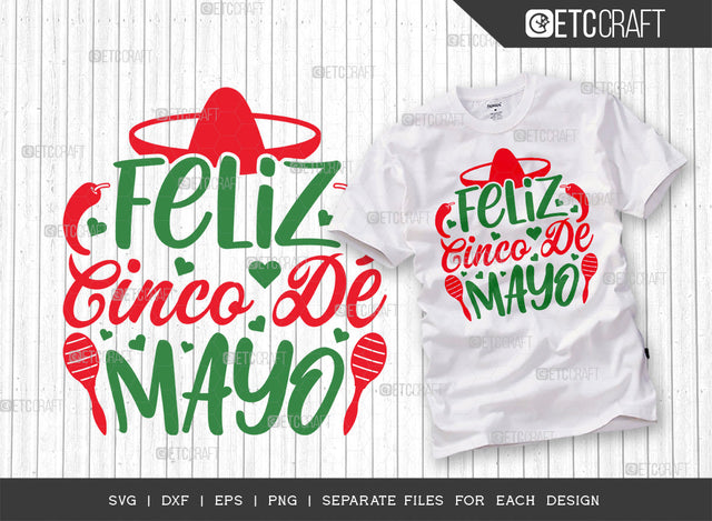 Feliz Cinco De Mayo SVG Cut File | Sombrero Svg | 5 May Svg | Maracas Svg | Mexican Svg | Mexican Celebration Day Svg | Mexican Quote Design SVG ETC Craft 