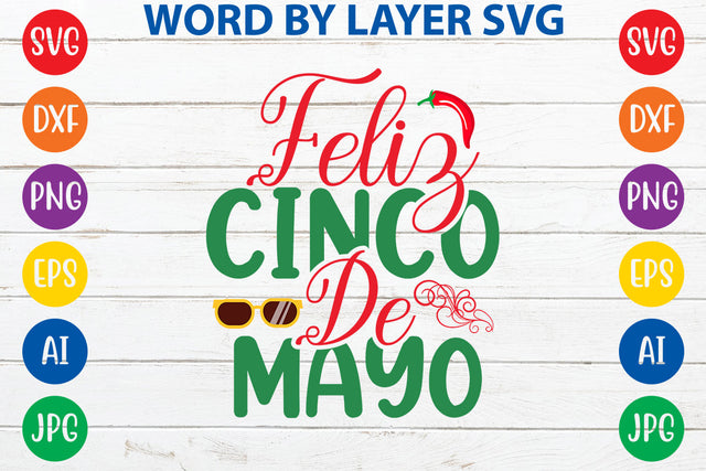 Feliz Cinco De Mayo SVG Design SVG Rafiqul20606 