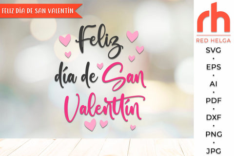 Feliz día de San Valentín SVG - Valentine's Card Cut File - Valentine Decor DXF SVG RedHelgaArt 