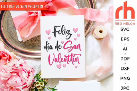 Feliz día de San Valentín SVG - Valentine's Card Cut File - Valentine Decor DXF SVG RedHelgaArt 