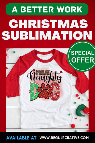Feliz naughty dog Sublimation PNG, Sublimation Christmas Dog Design Sublimation Regulrcrative 
