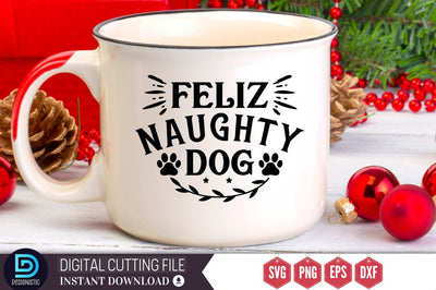 Feliz naughty dog SVG, Feliz naughty dog SVG DESIGNISTIC 