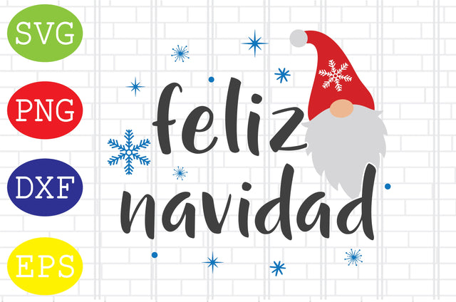 Feliz Navidad Gnome Svg, Merry Christmas Svg, Santa Svg, Christmas Holiday Svg, Png, Eps, Dxf Files SVG DigitalSvgFiles 
