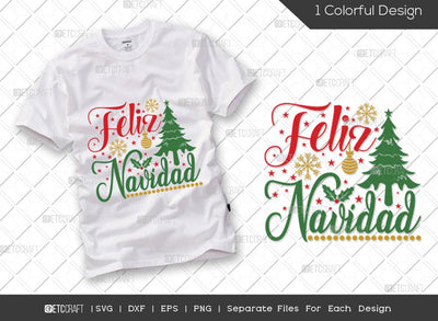 Feliz Navidad SVG Cut File | Merry Christmas Svg | Mexican Christmas Svg | Spanish Christmas Svg | Family Christmas Svg | Holiday Svg | T-shirt Design SVG ETC Craft 