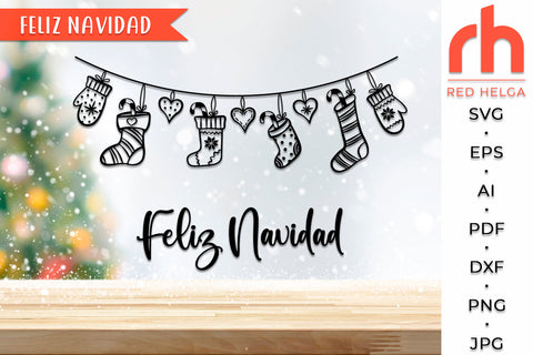 Feliz Navidad SVG - Hanging Stockings Cut File - Spanish Christmas DXF SVG RedHelgaArt 