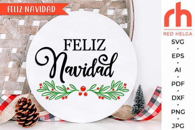Feliz Navidad SVG - Holly Wreath Cut File SVG RedHelgaArt 