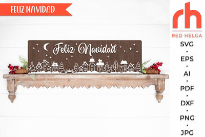 Feliz Navidad SVG - Horizontal Sign Cut File - Spanish Christmas DXF SVG RedHelgaArt 