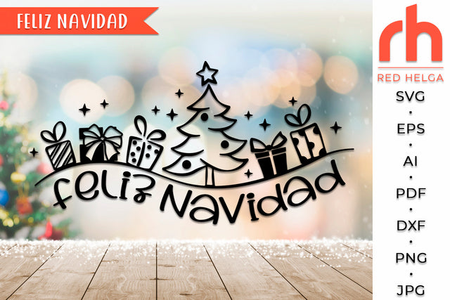 Feliz Navidad SVG - Spanish Christmas Cut File - Xmas Card DXF SVG RedHelgaArt 