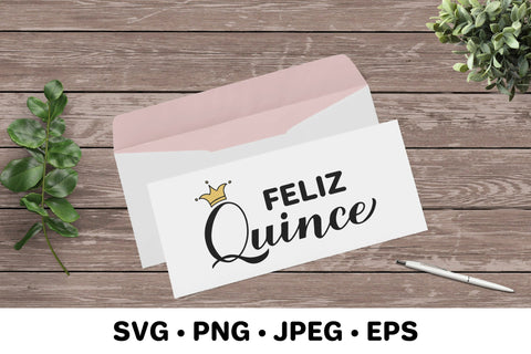 Feliz Quince. Quinceanera SVG. 15th birthday. Spanish quote SVG LaBelezoka 