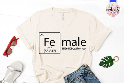 Female the real ironman - Feminist SVG EPS DXF PNG File SVG CoralCutsSVG 