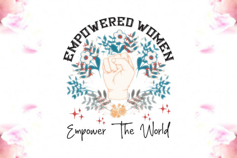 Feminist Empowered Women Sublimation PNG Sublimation Jagonath Roy 