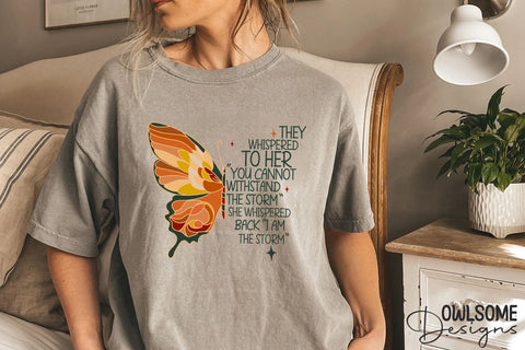 Feminist I Am The Storm Butterfly PNG Design Sublimation Owlsome.Designs 