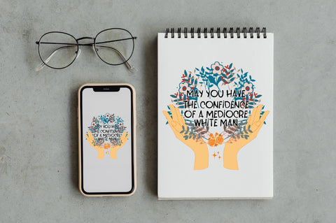 Feminist May You Have the Confidence PNG Sublimation Jagonath Roy 