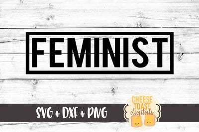 Feminist SVG Cheese Toast Digitals 