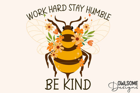 Feminist Work Hard Stay Humble Be Kind PNG Sublimation Owlsome.Designs 