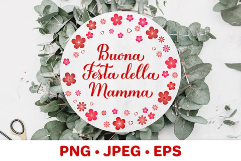 Festa della Mamma. Happy Mothers Day in Italian round sign Sublimation LaBelezoka 
