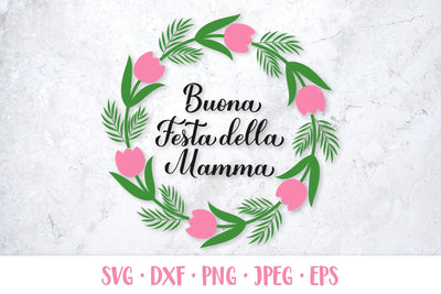 Festa della Mamma. Happy Mothers Day in Italian round sign SVG LaBelezoka 