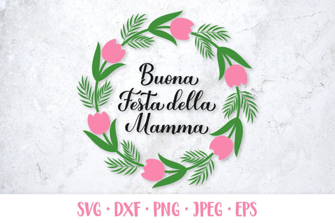 Festa della Mamma. Happy Mothers Day in Italian round sign SVG LaBelezoka 