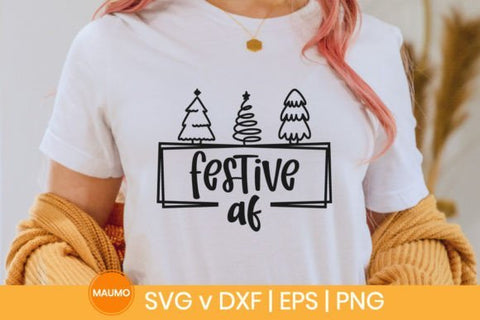 Festive af | Christmas svg quote SVG Maumo Designs 