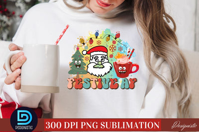 Festive AF PNG Sublimation DESIGNISTIC 