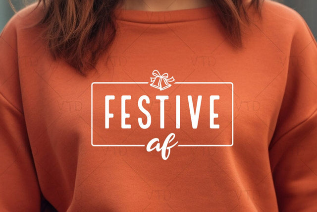 Festive Af Svg for Merry Christmas Winter Holiday, Jolly af Svg, Merry Christmas Svg, Christmas Svg, Sarcastic Christmas Svg, Funny Christmas Svg SVG DesignDestine 