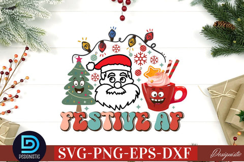 Festive AF SVG SVG DESIGNISTIC 