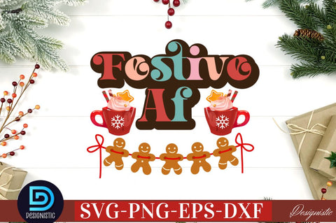 Festive AF SVG SVG DESIGNISTIC 