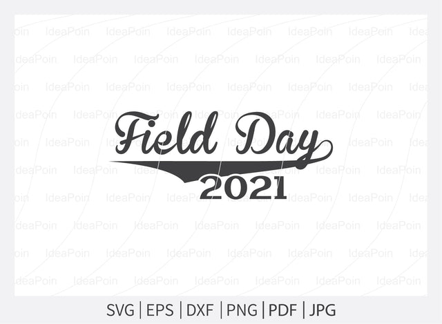 Field Day 2021 Svg, Field Day Svg Bundle, Field Day Fun Day, Field Day Svg, Field Day 2021 Svg, Teacher svg School SVG, Field Day typography, Field day cut files SVG Dinvect 