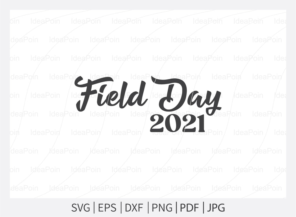 Field Day 2021 Svg, Field Day Svg Bundle, Field Day Fun Day, Field Day ...