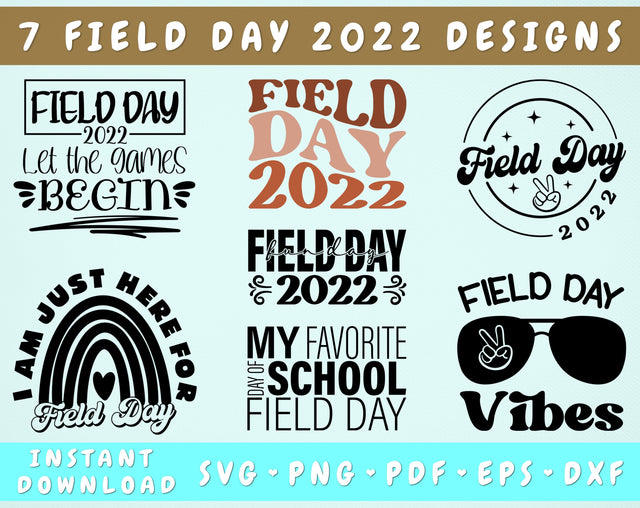 Field Day 2022 SVG Bundle, 7 Designs, My Favorite Day Of School Is Field Day SVG, Last Day Of School SVG, Field Day Vibes SVG, Field Day Fun Day SVG SVG HappyDesignStudio 