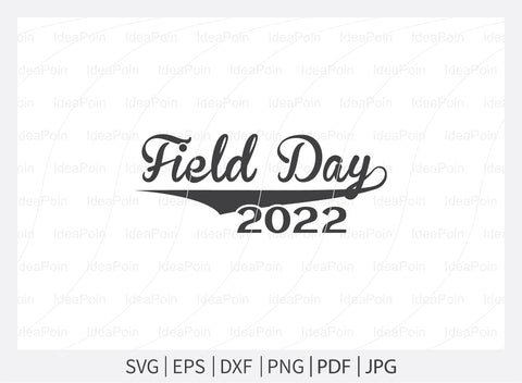 Field Day 2022 Svg, Field Day Fun Day, Field Day Svg, Field Day 2022 Svg bundle, Teacher svg School SVG, Field Day typography, Field day cut files SVG Dinvect 