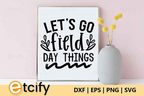 Field Day Bundle. Field Day Svg SVG etcify 