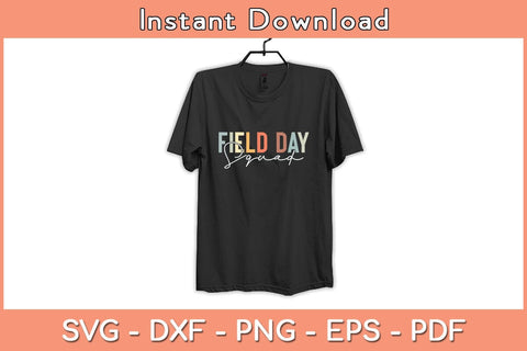 Field Day Squad Teacher Svg Cutting File SVG Helal 