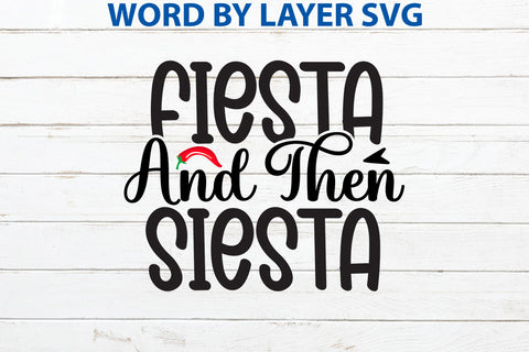 Fiesta And Then Siesta, Cinco De Mayo SVG SVG Rafiqul20606 