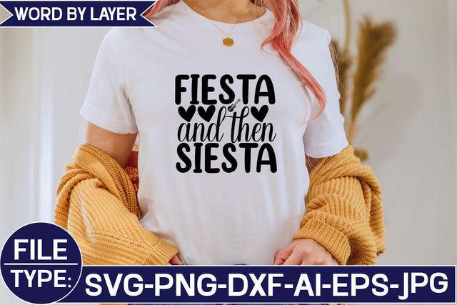 Fiesta and then Siesta SVG Cut File SVG Studio Innate 