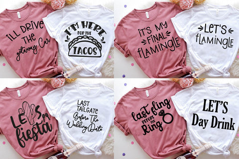 Fiesta Bachelorette party SVGs, Wedding nacho party quotes SVG Paper Switch 