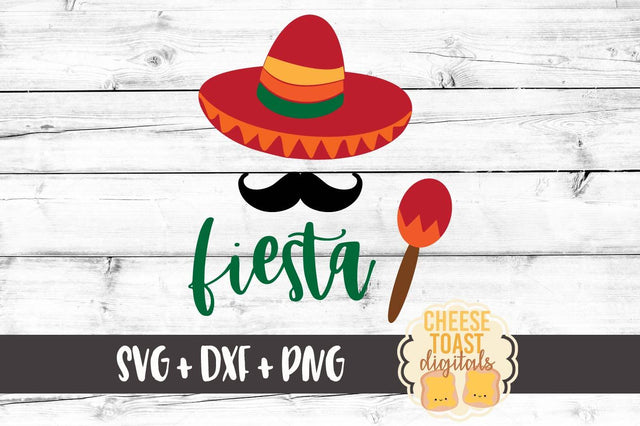 Fiesta - Sombrero Mustache Maraca SVG Cheese Toast Digitals 