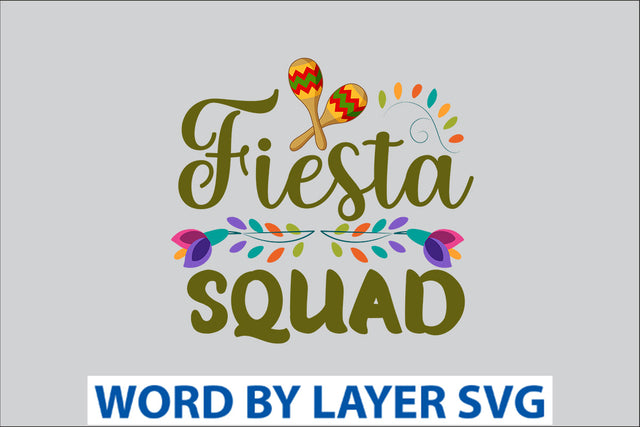 Fiesta Squad SVG Design SVG Rafiqul20606 