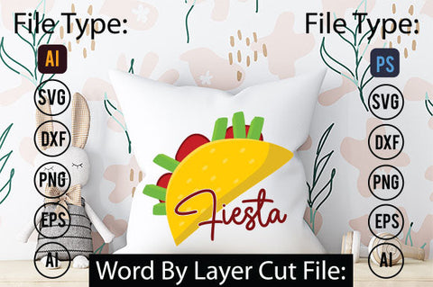 Fiesta SVG Cut File SVGs,quotes-and-sayings,food-drink mini-bundles,print-cut,on-sale Clipart Clip Art Sublimation or Vinyl Shirt Design SVG DesignPlante 503 